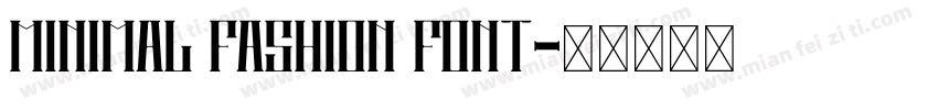 Minimal Fashion Font字体转换